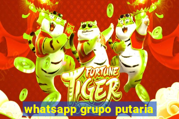 whatsapp grupo putaria